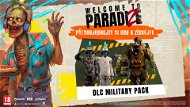 Welcome to ParadiZe: Military Pack - PC - Promo Electronic Key